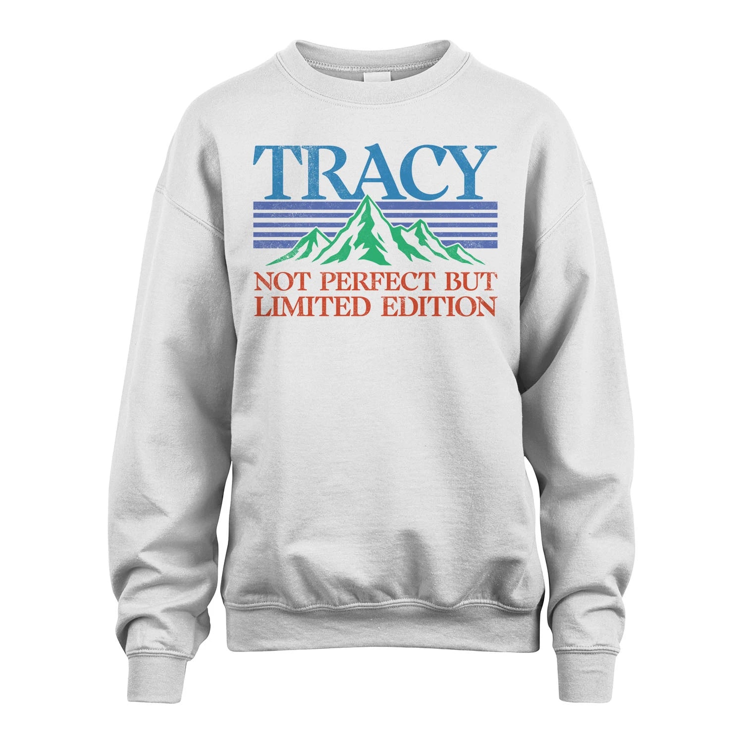 Your Name Not Perfect But Limited Edition Vintage Shirt TRACY M1-38