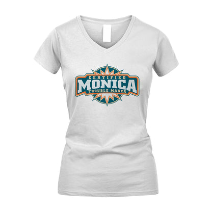 Certified Your Name Trouble Maker Shirt MONICA M1-36