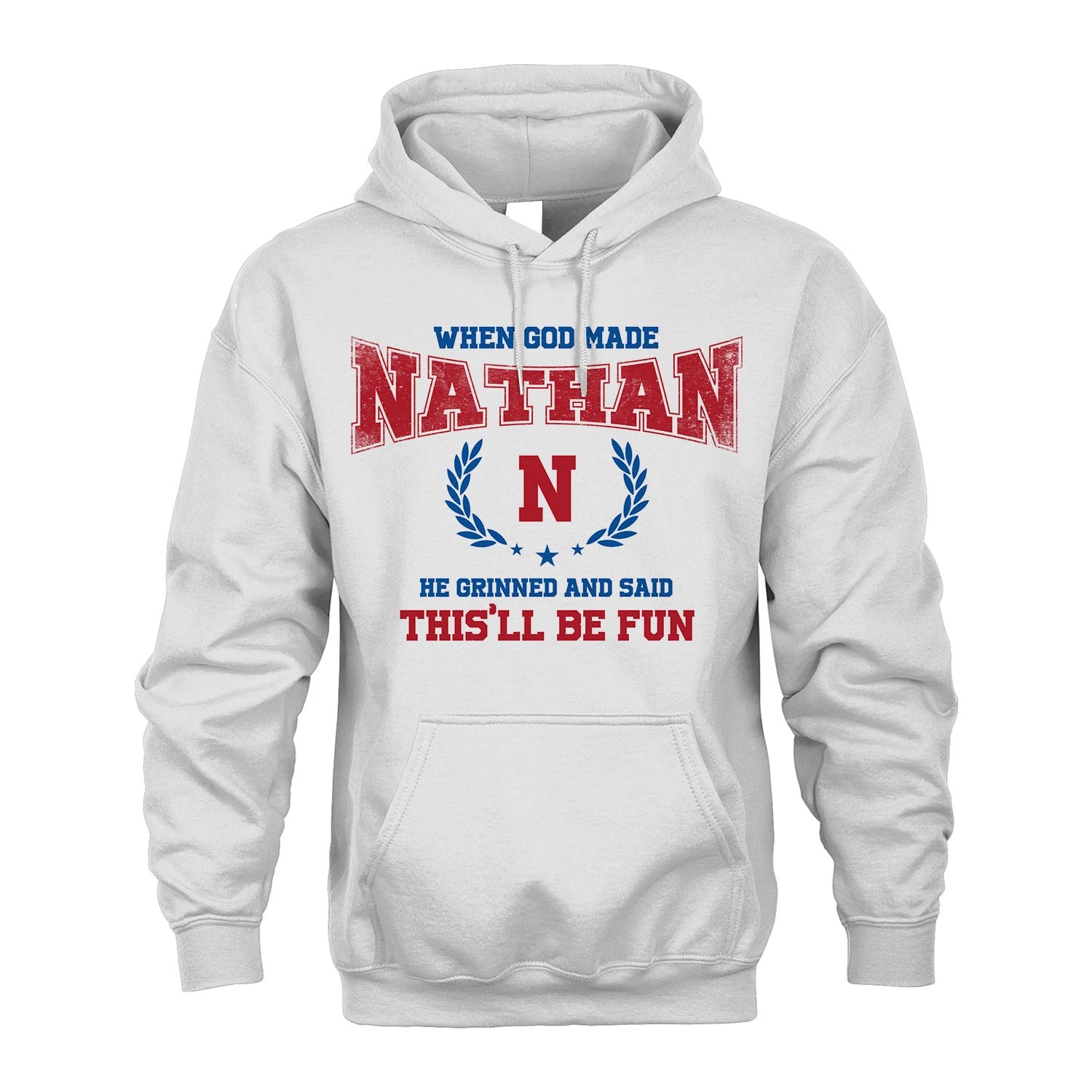 When God Made He Grinned And Said This'll Be Fun Shirt NATHAN M1-12