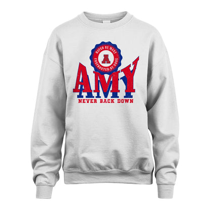 Your Name Never Back Down Shirt AMY M1-33