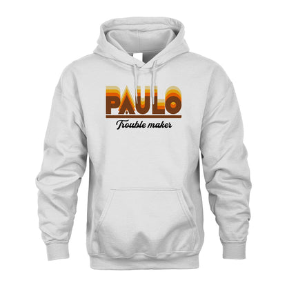 Your Name Trouble Maker Funny Shirt PAULO M1-34