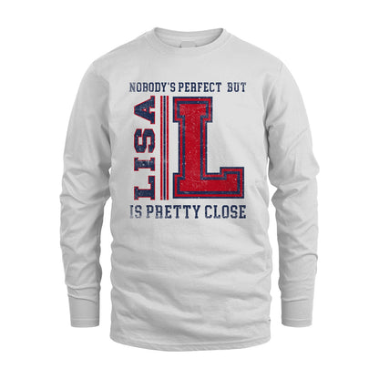 Nobody's Perfect, But Your Name Is Pretty Close LISA M1-21