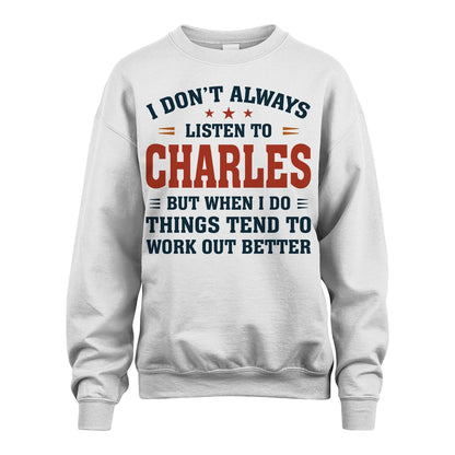I Don't Always Listen To... CHARLES M1-2