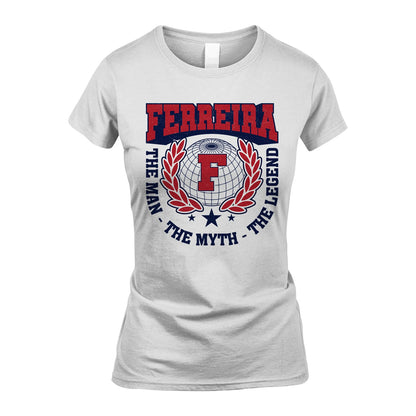 The Man The Myth The Legend Logo Shirt FERREIRA M1-30