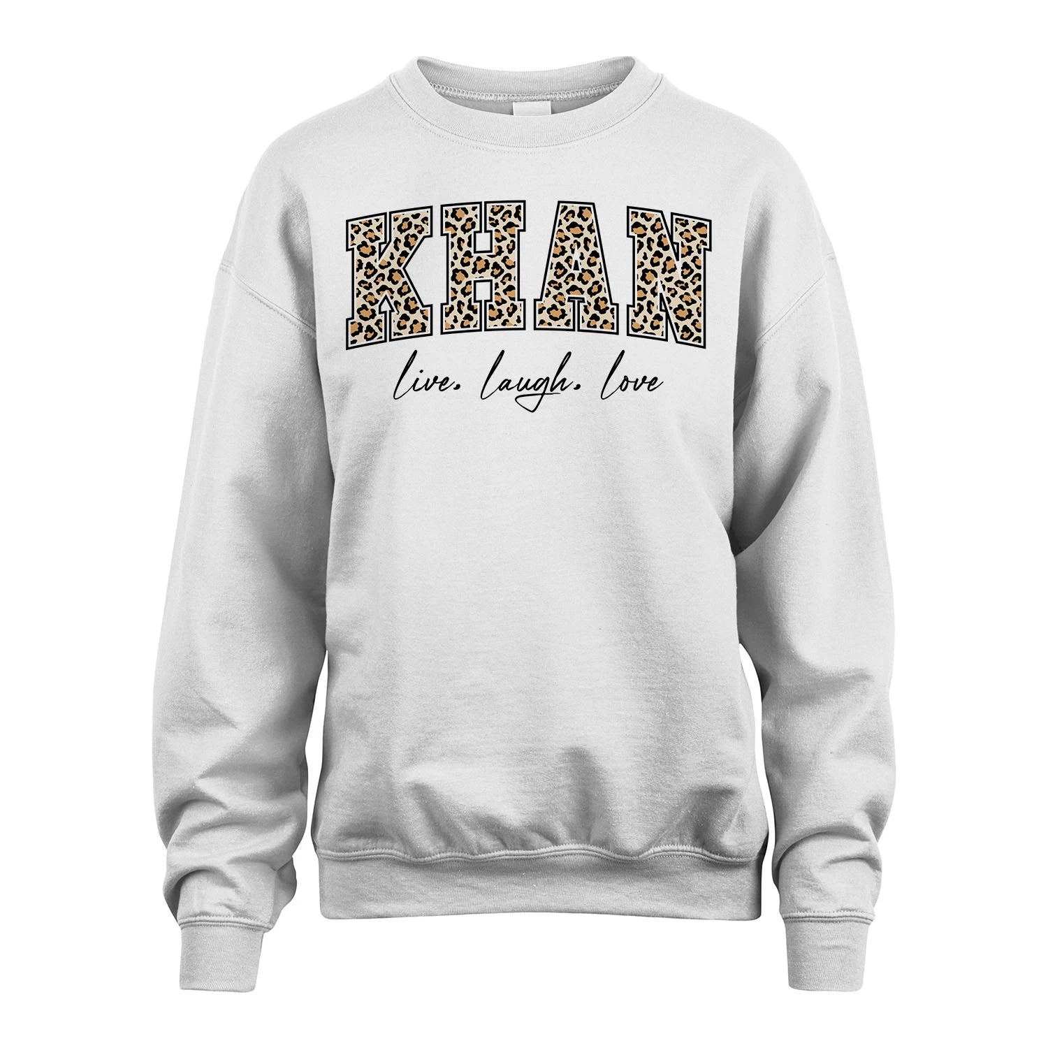 Live Laugh Love Custom Name With Leopard Pattern Shirt KHAN M1-13