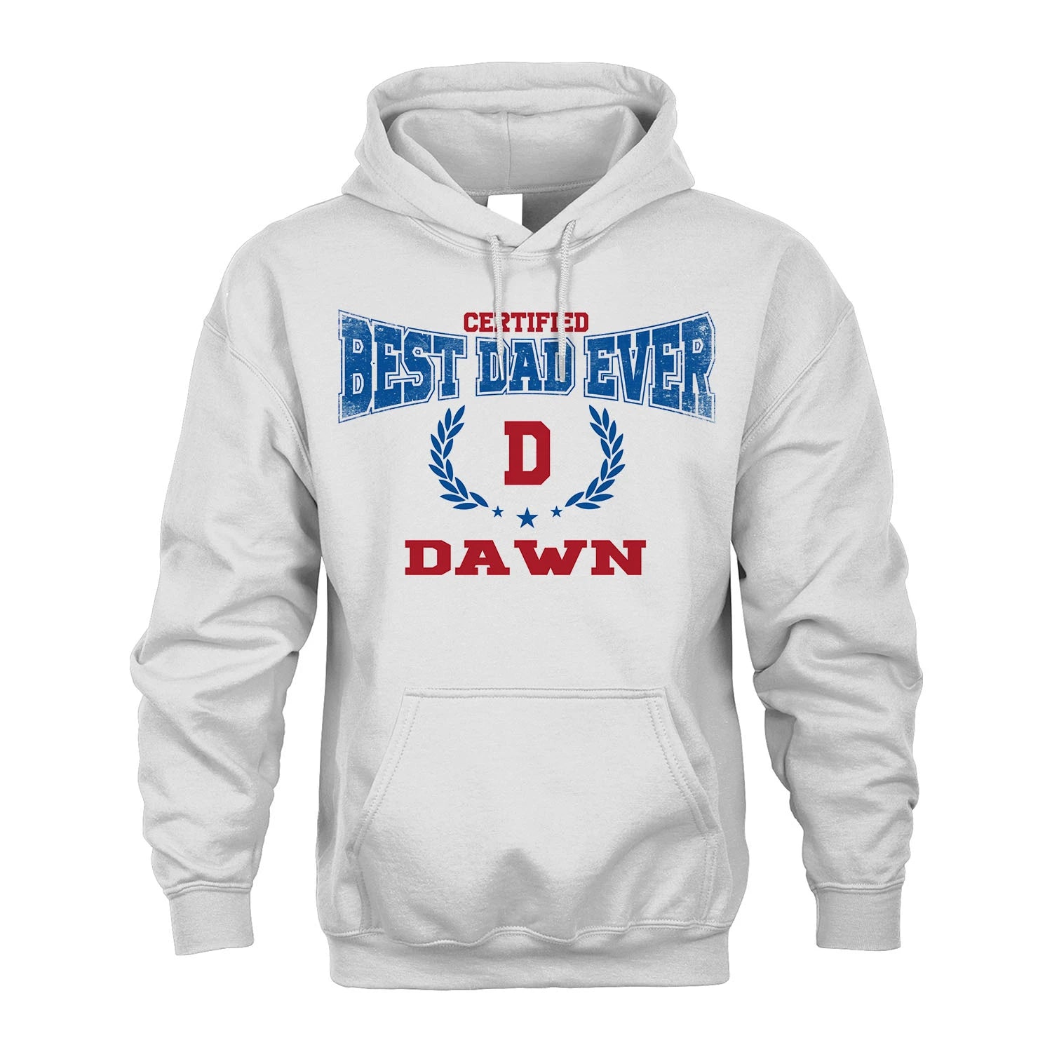 Certified Best Dad Ever Shirt DAWN M1-11