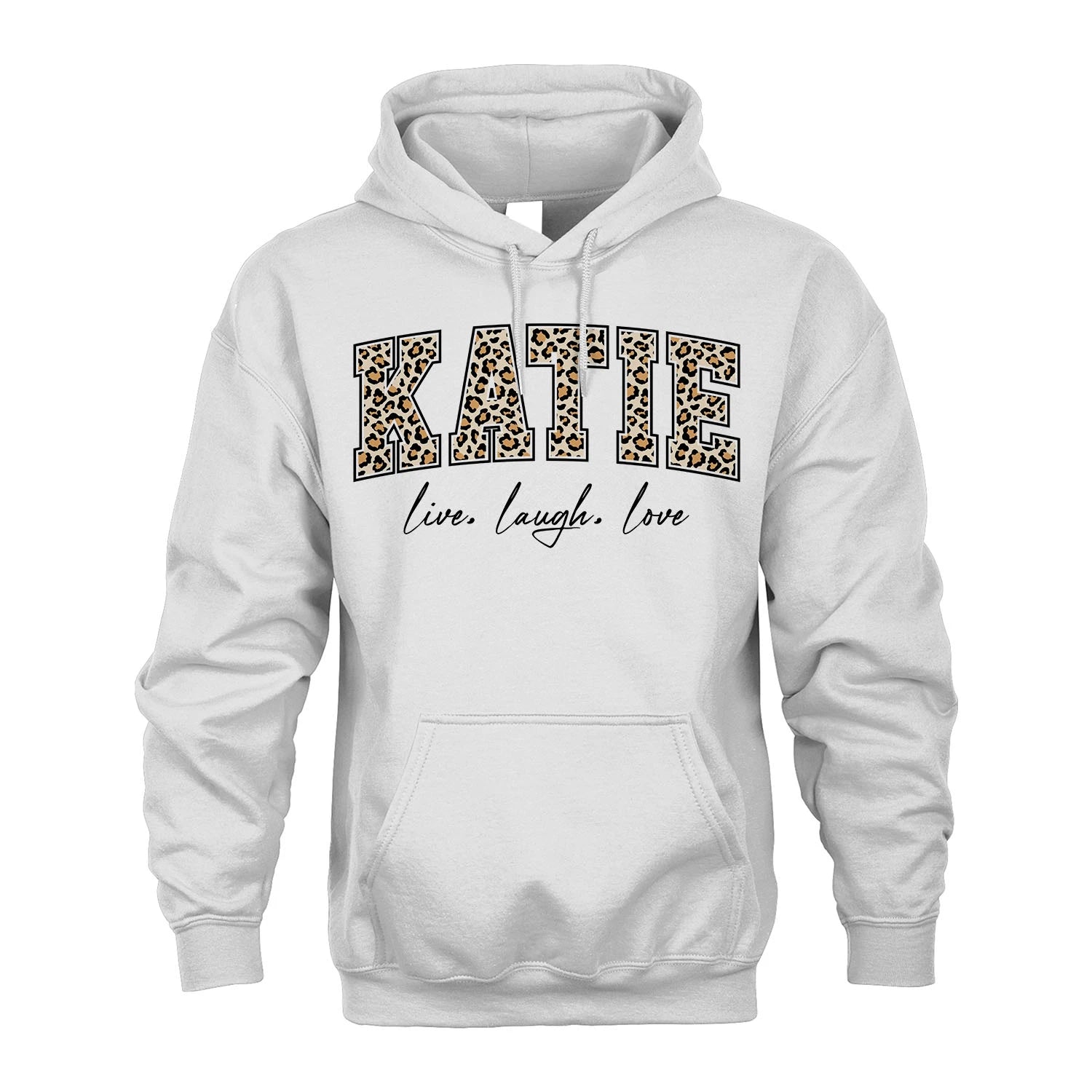 Live Laugh Love Custom Name With Leopard Pattern Shirt KATIE M1-13