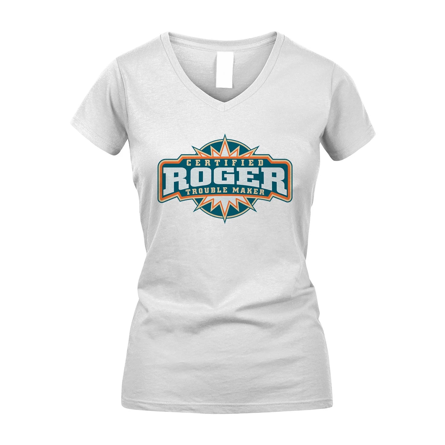Certified Your Name Trouble Maker Shirt ROGER M1-36
