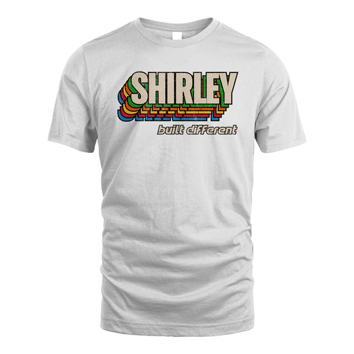 Your Name Built Different Retro Shirt SHIRLEY M1-26
