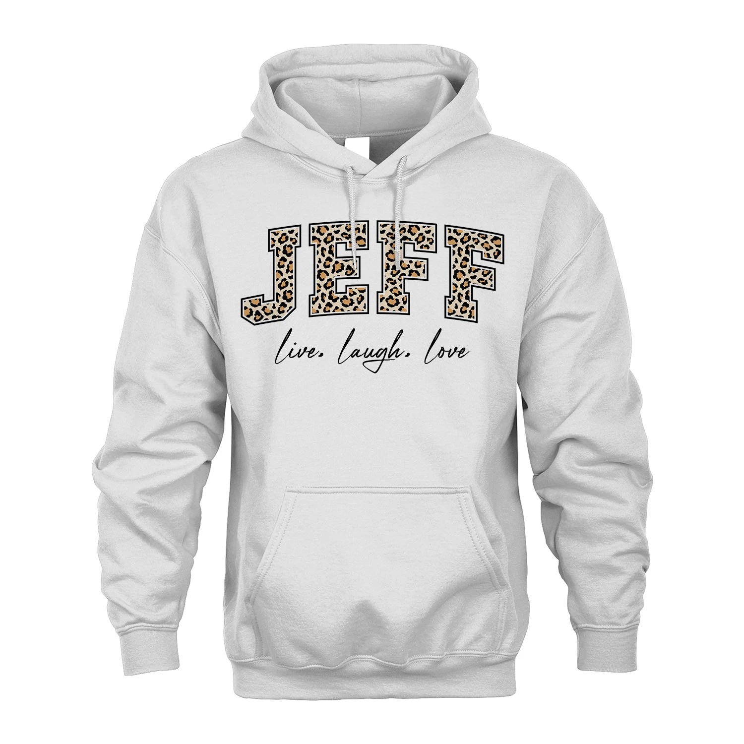 Live Laugh Love Custom Name With Leopard Pattern Shirt JEFF M1-13