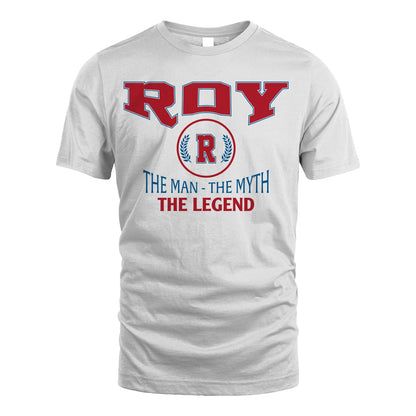 The Man The Myth The Legend Jet Style Shirt ROY M1-9