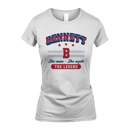The Man The Myth The Legend With Your Name Shirt BENNETT M1-35