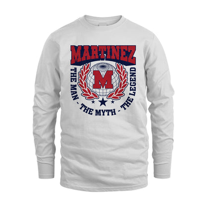 The Man The Myth The Legend Logo Shirt MARTINEZ M1-30