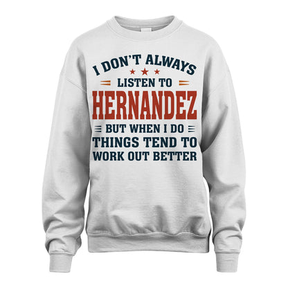 I Don't Always Listen To... HERNANDEZ M1-2