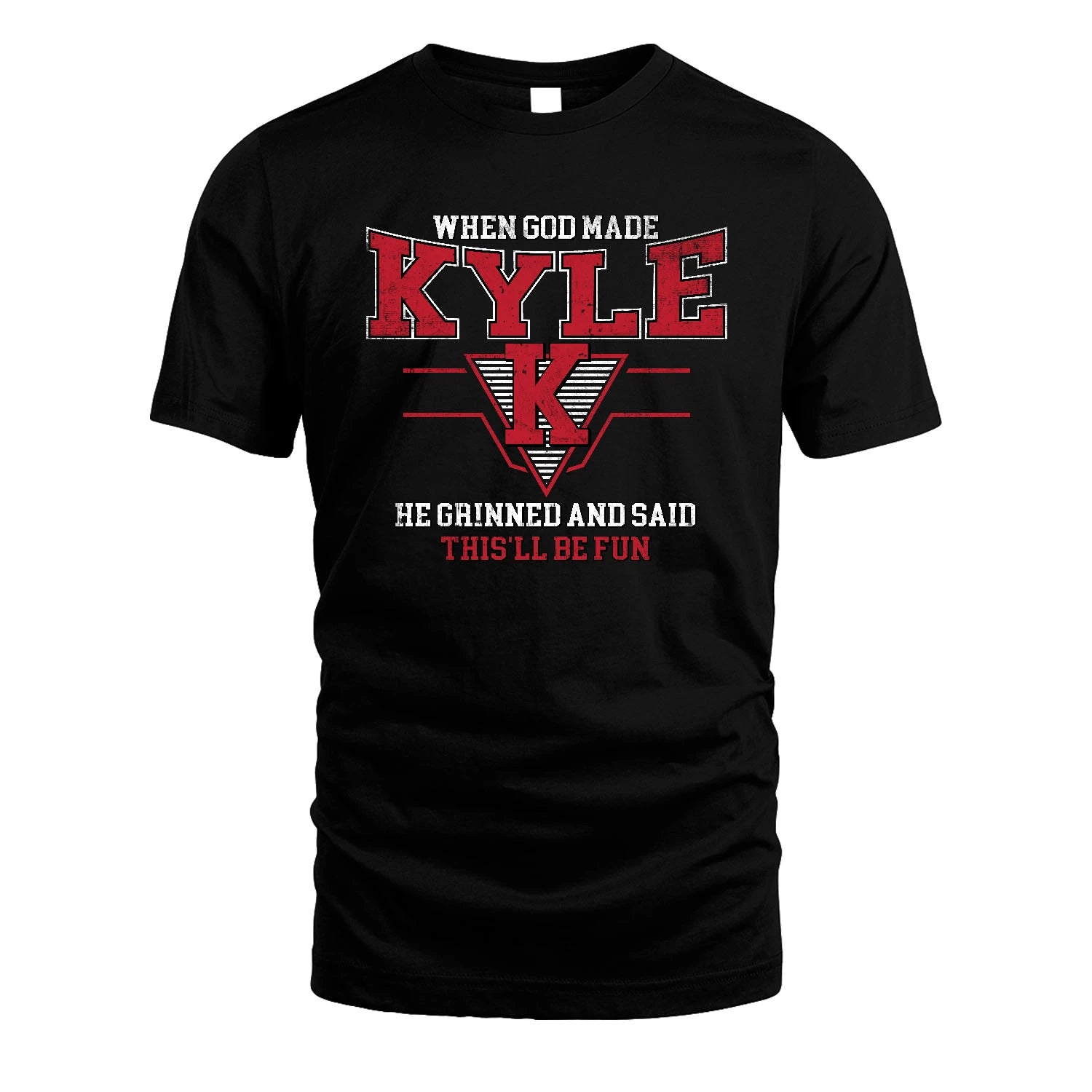 When God Made Your Name He Grinned And Said This'll Be Fun Baseball Shirt KYLE M1-29