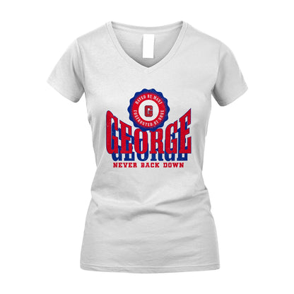 Your Name Never Back Down Shirt GEORGE M1-33