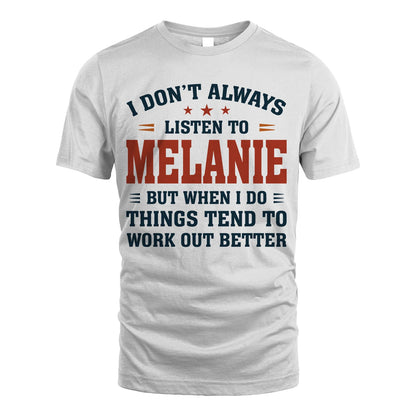 I Don't Always Listen To... MELANIE M1-2
