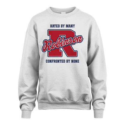 Hated By Many Confronted By None Personalized Name Shirt ROBINSON M1-8