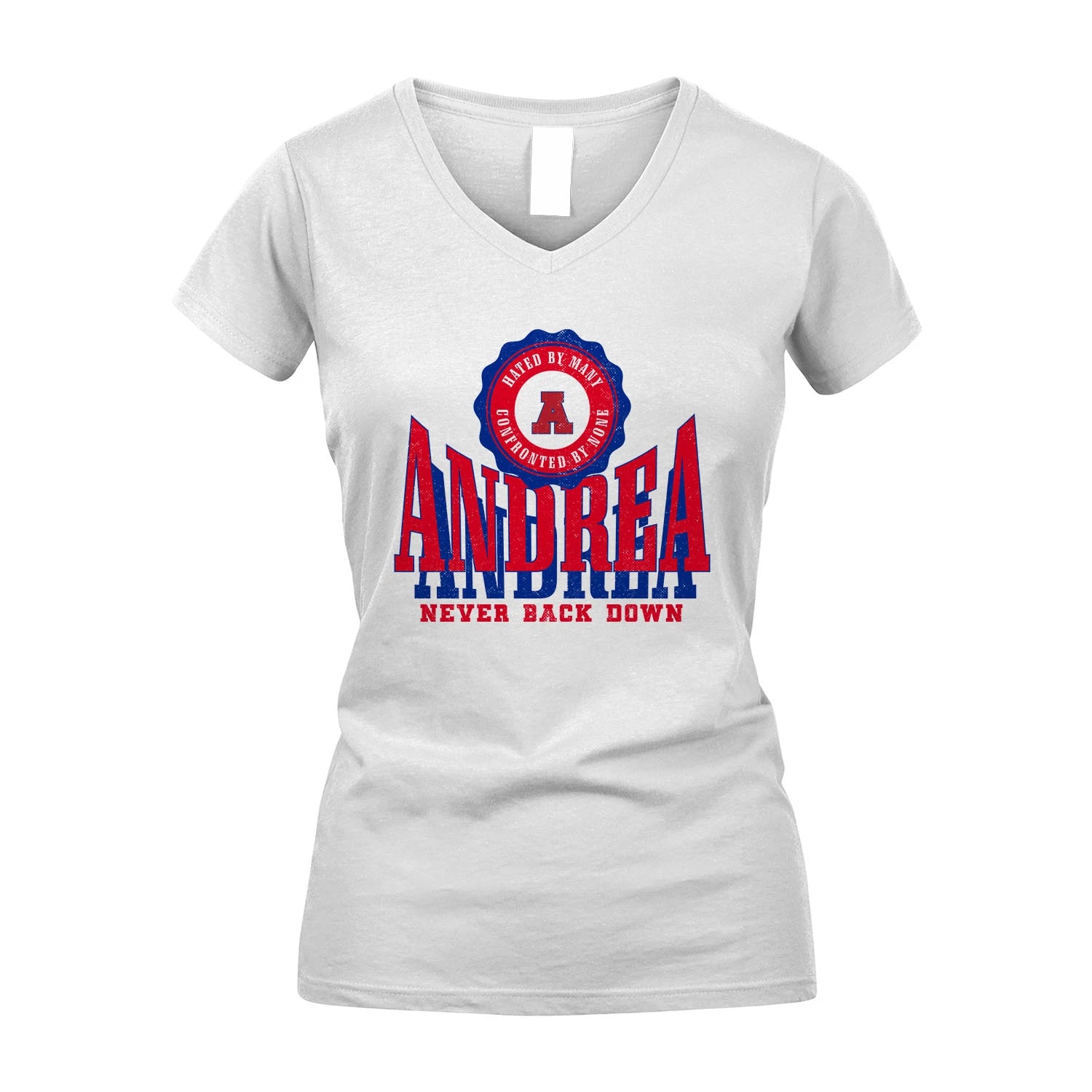 Your Name Never Back Down Shirt ANDREA M1-33