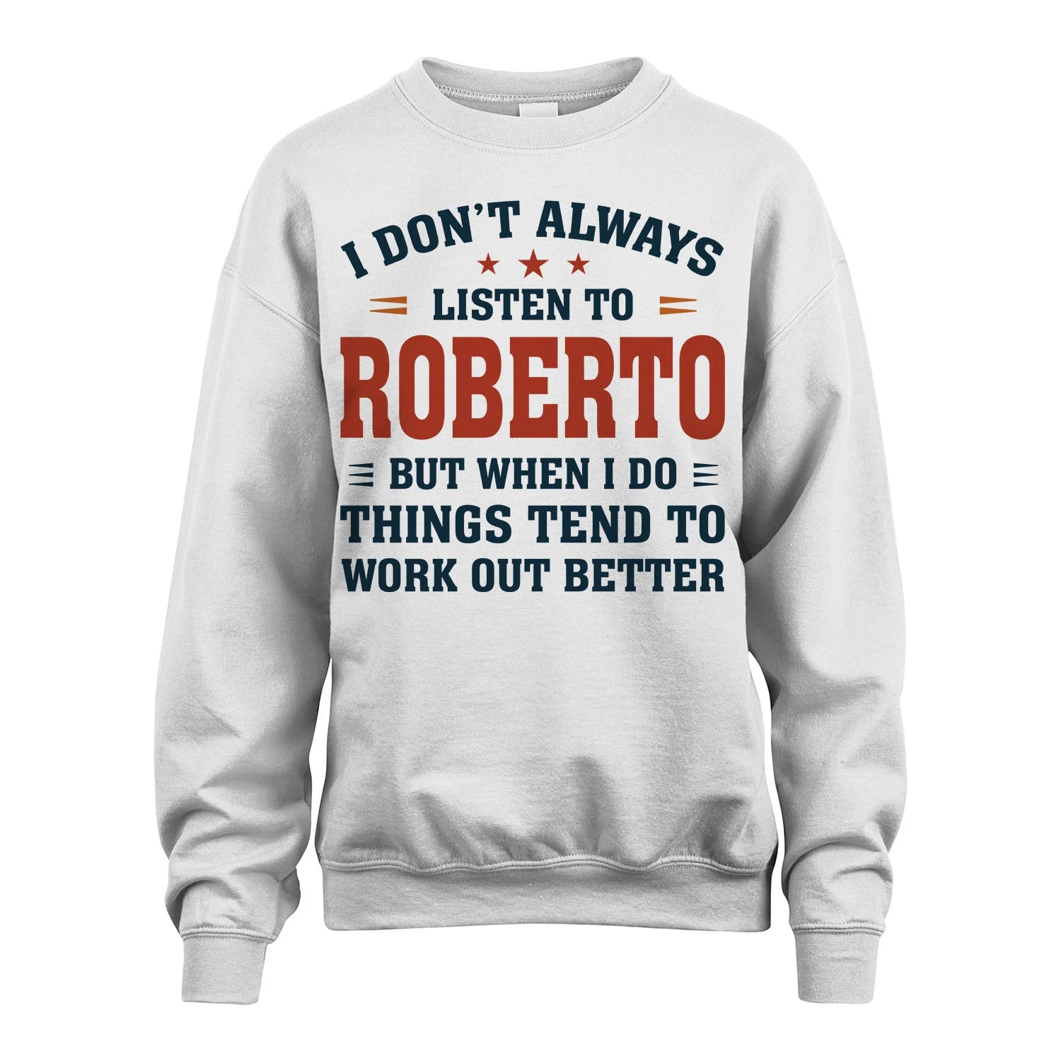 I Don't Always Listen To... ROBERTO M1-2