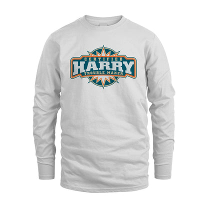 Certified Your Name Trouble Maker Shirt HARRY M1-36