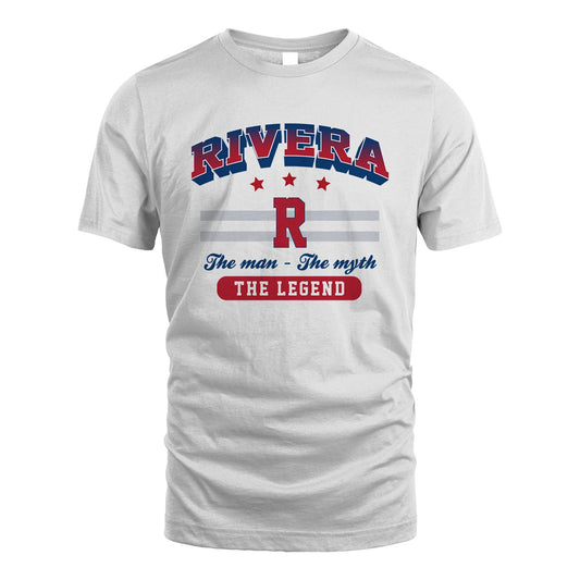 The Man The Myth The Legend With Your Name Shirt RIVERA M1-35