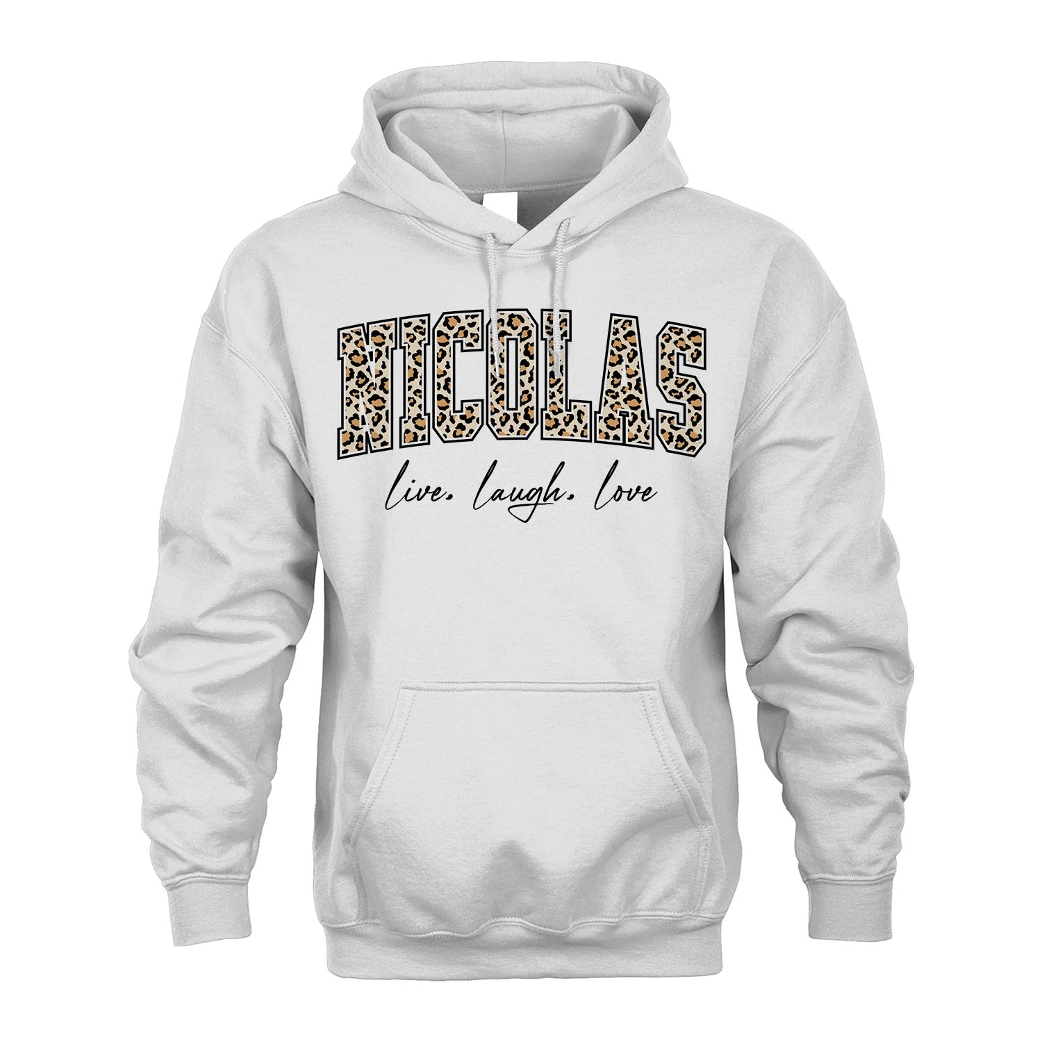 Live Laugh Love Custom Name With Leopard Pattern Shirt NICOLAS M1-13