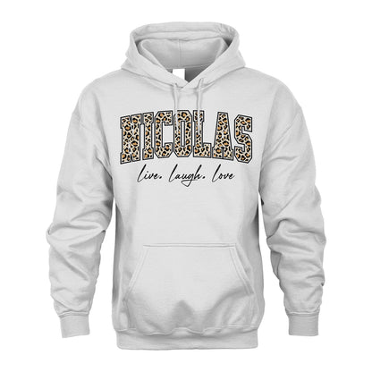 Live Laugh Love Custom Name With Leopard Pattern Shirt NICOLAS M1-13