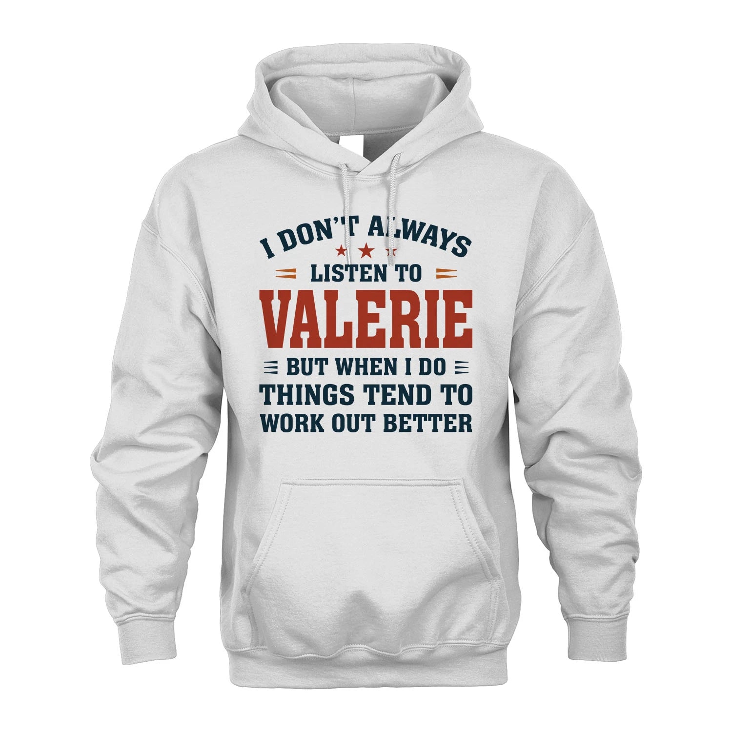I Don't Always Listen To... VALERIE M1-2