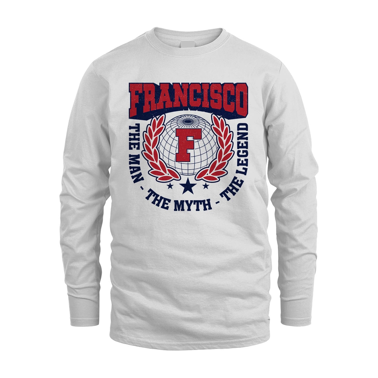 The Man The Myth The Legend Logo Shirt FRANCISCO M1-30