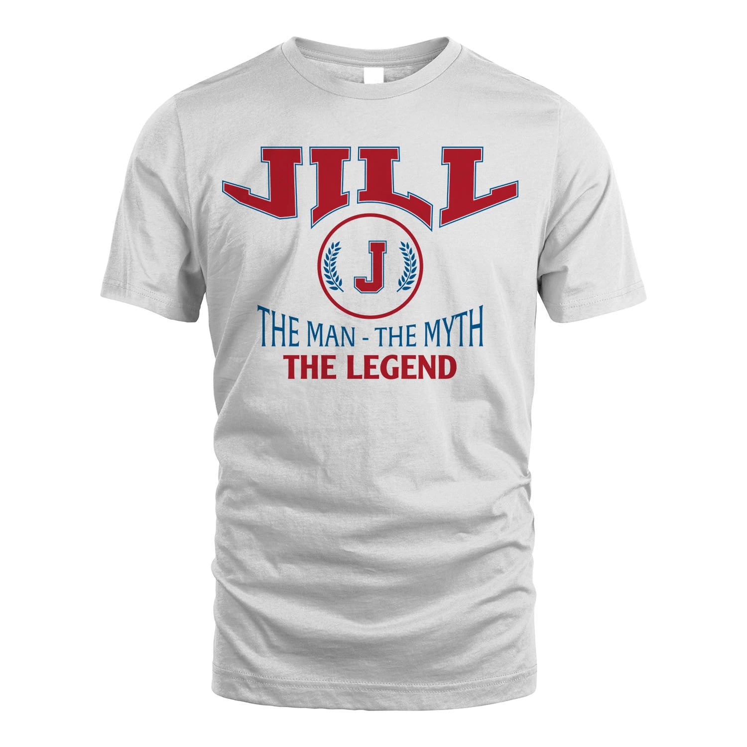 The Man The Myth The Legend Jet Style Shirt JILL M1-9