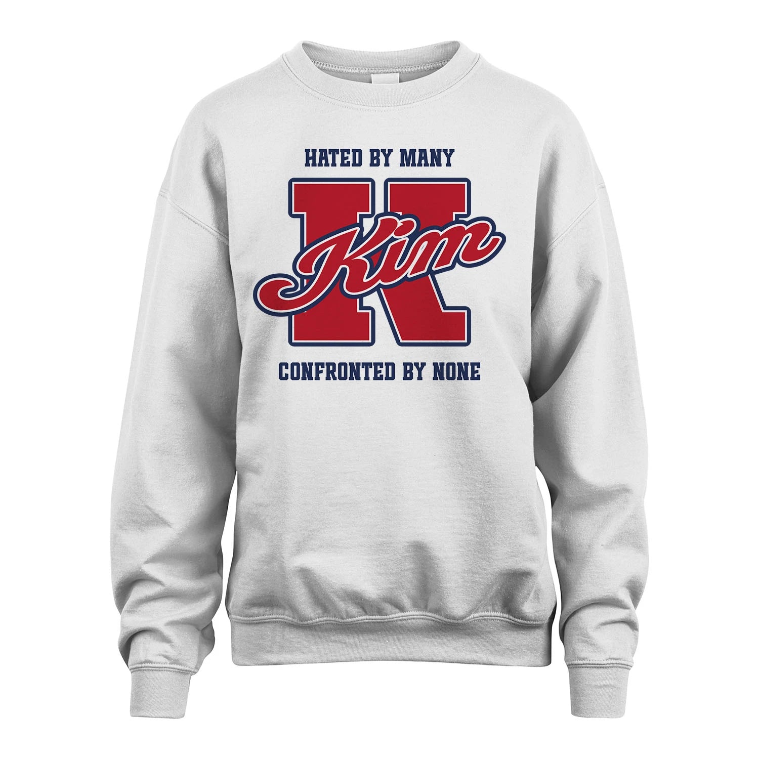 Hated By Many Confronted By None Personalized Name Shirt KIM M1-8
