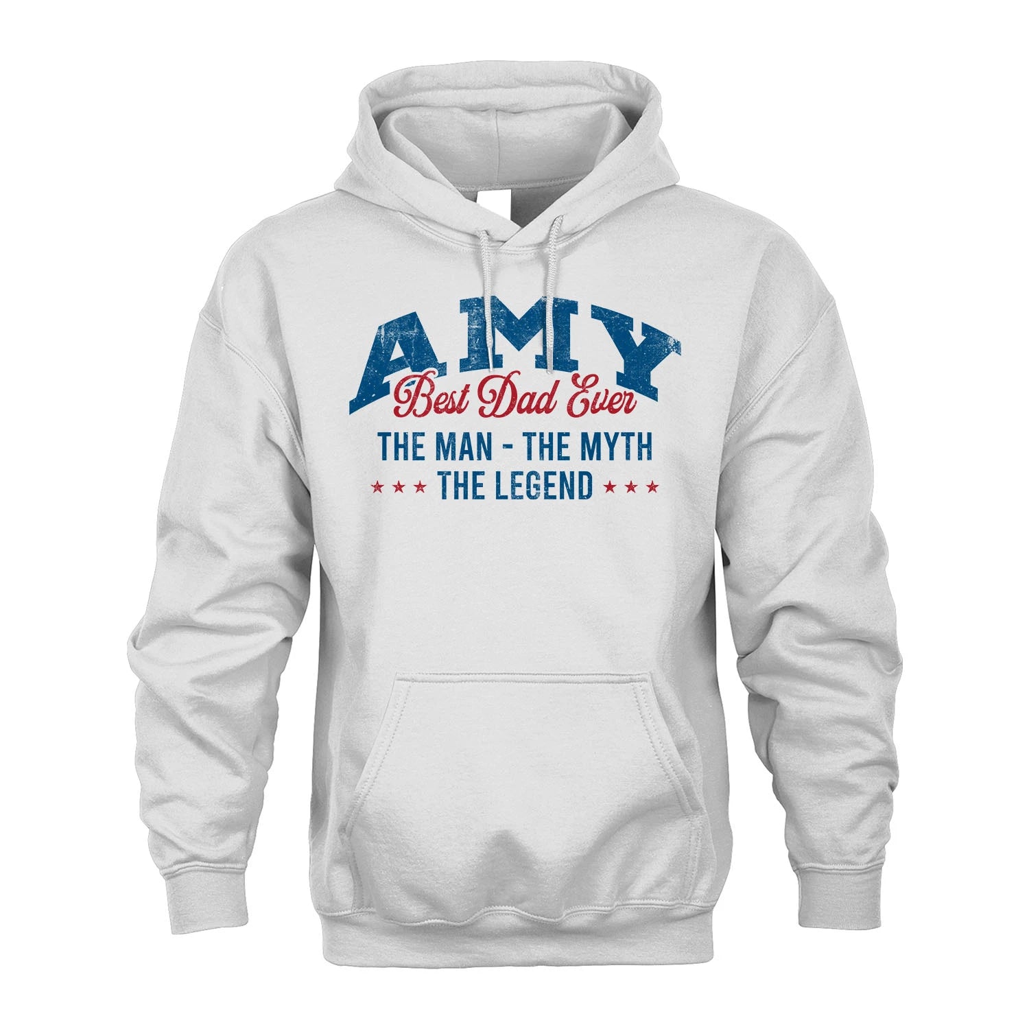 Best Dad Ever The Man The Myth The Legend AMY M1-7