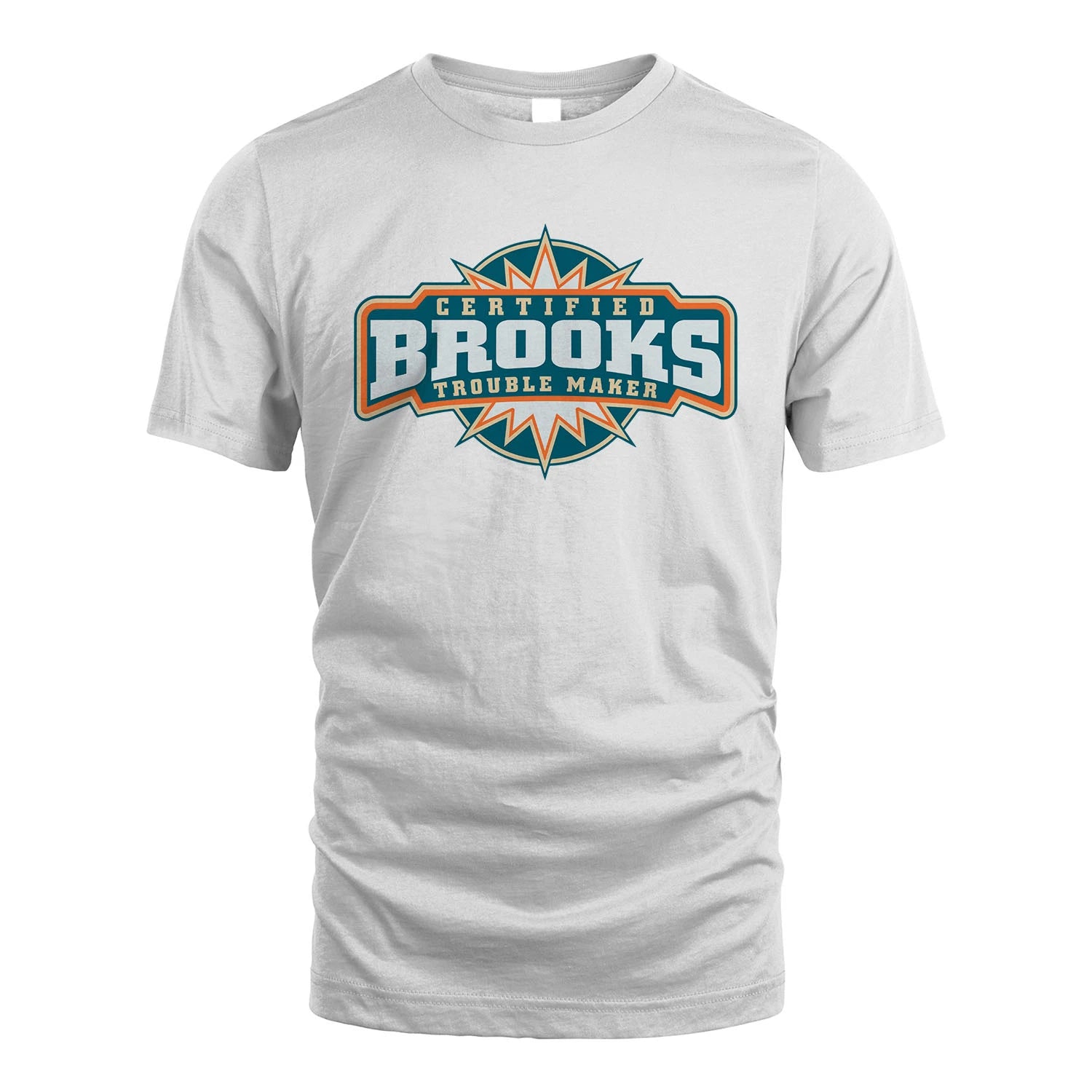 Certified Your Name Trouble Maker Shirt BROOKS M1-36