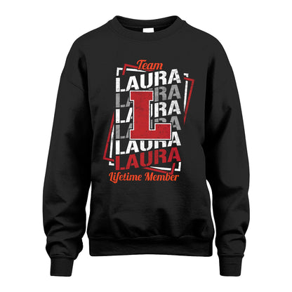 Team Your Name Lifetime Member Sporty Shirt LAURA M1-25