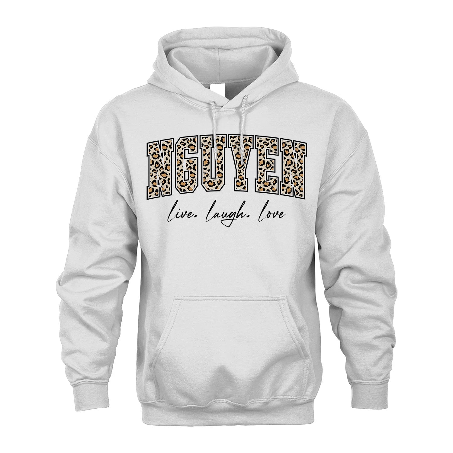 Live Laugh Love Custom Name With Leopard Pattern Shirt NGUYEN M1-13
