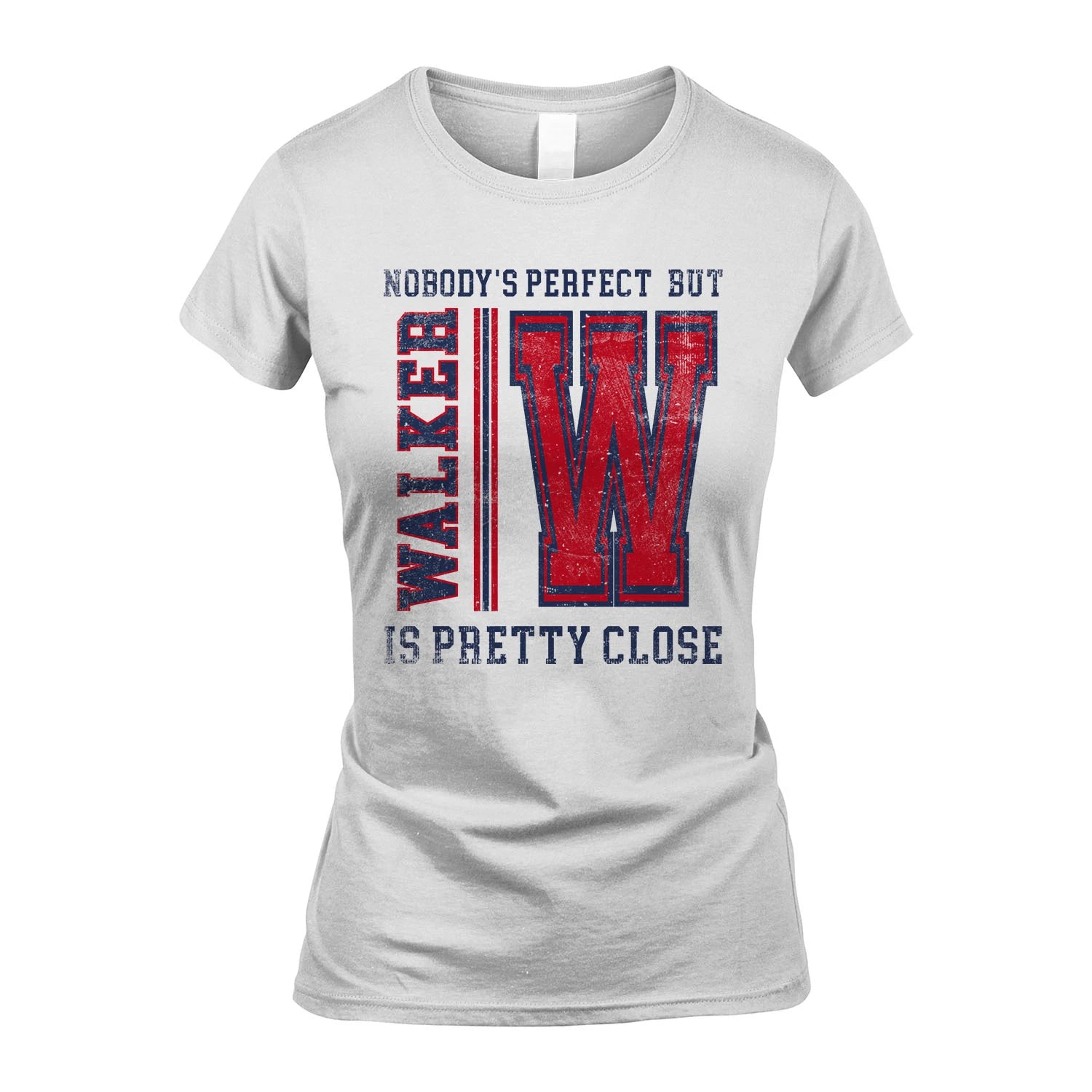 Nobody's Perfect, But Your Name Is Pretty Close WALKER M1-21