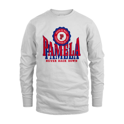 Your Name Never Back Down Shirt PAMELA M1-33