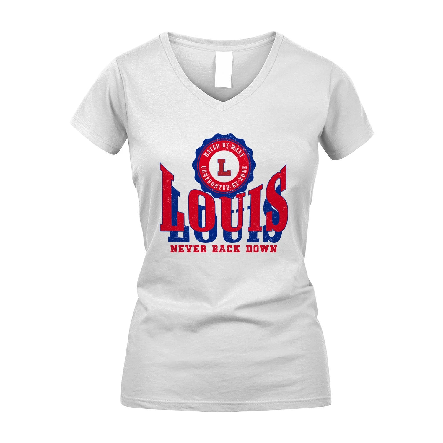 Your Name Never Back Down Shirt LOUIS M1-33
