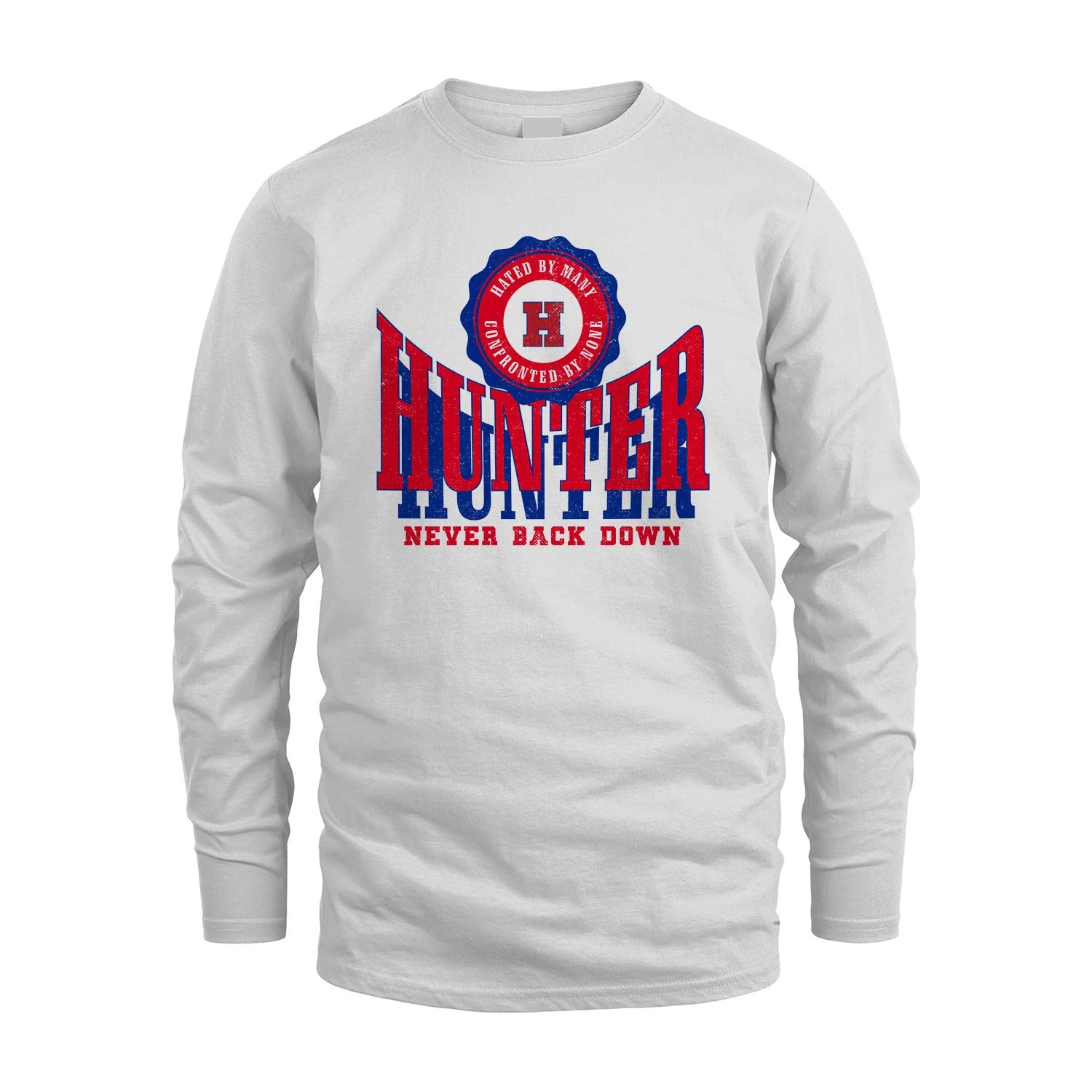 Your Name Never Back Down Shirt HUNTER M1-33