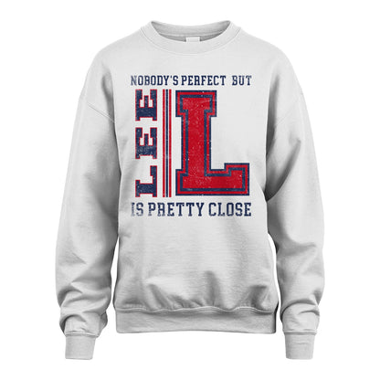 Nobody's Perfect, But Your Name Is Pretty Close LEE M1-21