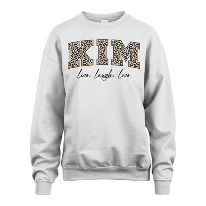 Live Laugh Love Custom Name With Leopard Pattern Shirt KIM M1-13