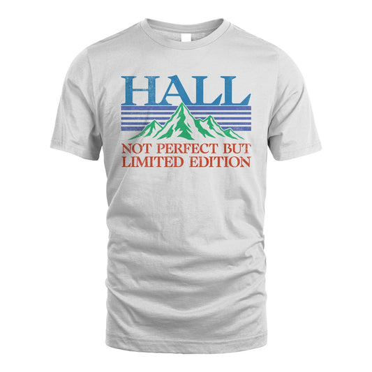 Your Name Not Perfect But Limited Edition Vintage Shirt HALL M1-38