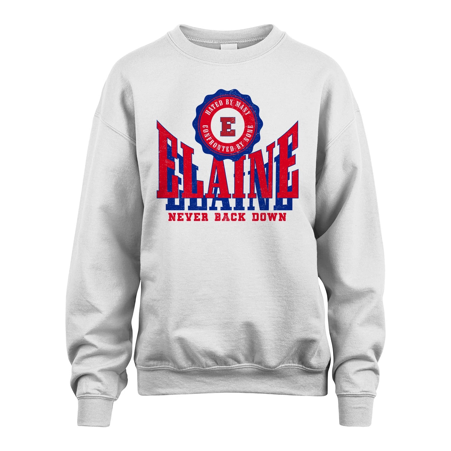 Your Name Never Back Down Shirt ELAINE M1-33