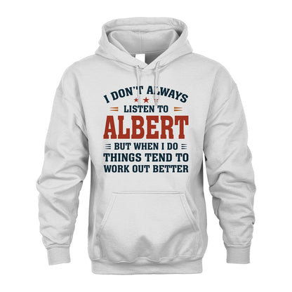 I Don't Always Listen To... ALBERT M1-2
