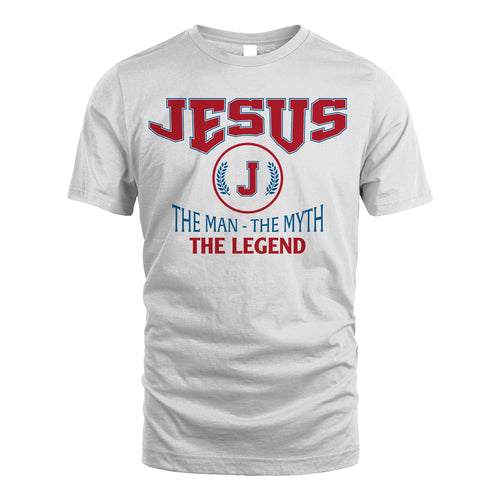 The Man The Myth The Legend Jet Style Shirt JESUS M1-9