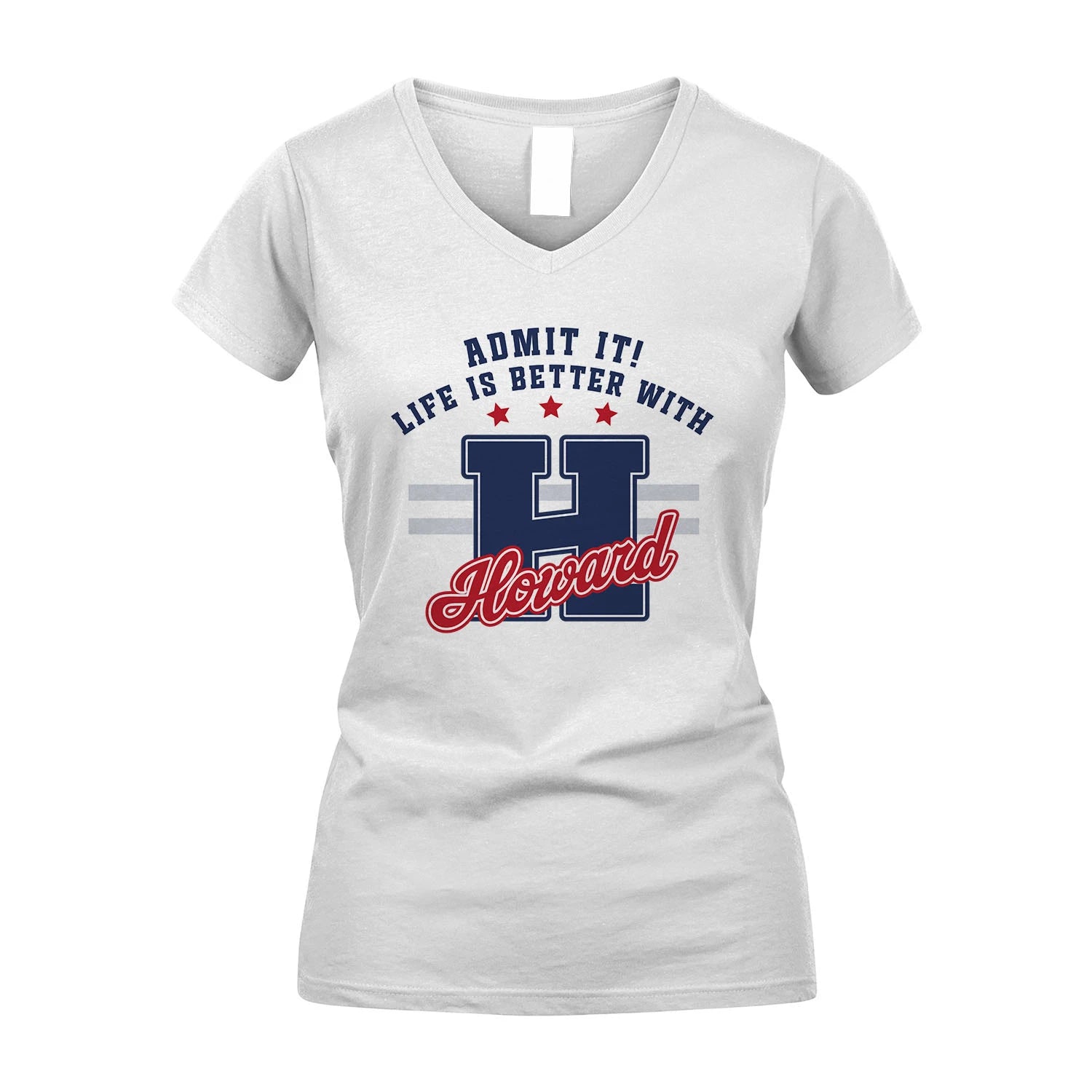 Admit It Life Is Better With Your Name Custom Shirt HOWARD M1-20