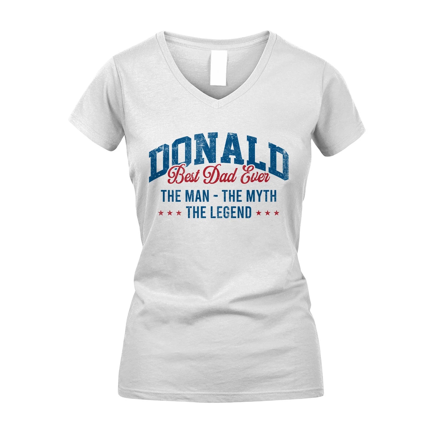 Best Dad Ever The Man The Myth The Legend DONALD M1-7