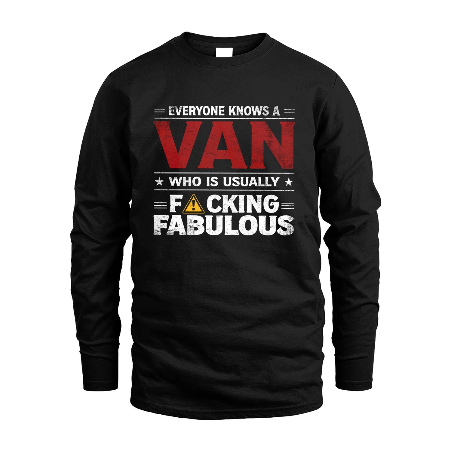 VAN 13K1-565 Everyone Know A/An Name Who Is Usually...