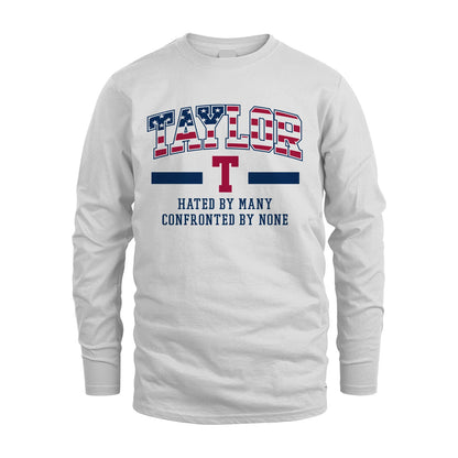 Hated By Many Confronted By None America Shirt TAYLOR M1-10
